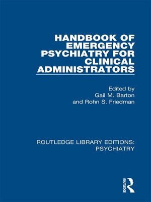 cover image of Handbook of Emergency Psychiatry for Clinical Administrators